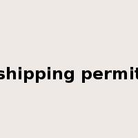 shipping permit是什么意思
