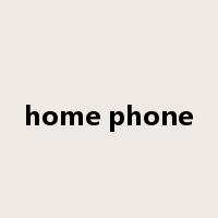 home phone是什么意思