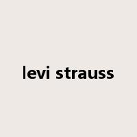 levi strauss是什么意思