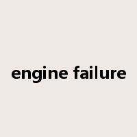 engine failure是什么意思