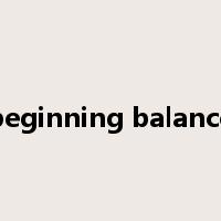 beginning balance是什么意思
