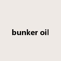 bunker oil是什么意思
