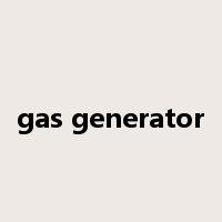 gas generator是什么意思