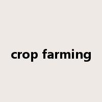 crop farming是什么意思