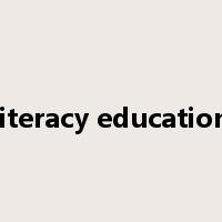 literacy education是什么意思