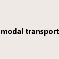 multimodal transportation是什么意思