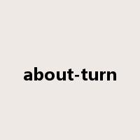 about-turn是什么意思