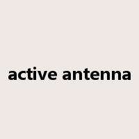 active antenna是什么意思