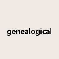 genealogical是什么意思