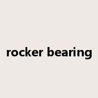 rocker bearing是什么意思