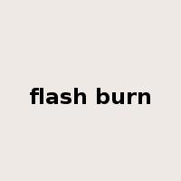 flash burn是什么意思