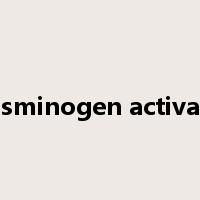 plasminogen activator是什么意思