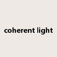 coherent light是什么意思