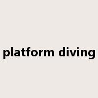 platform diving是什么意思