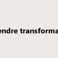 Legendre transformation是什么意思