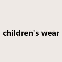 children's wear是什么意思
