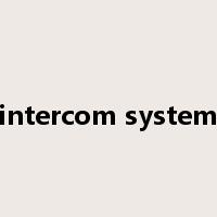 intercom system是什么意思