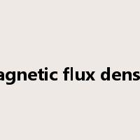magnetic flux density是什么意思