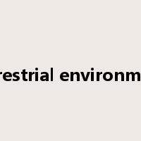 terrestrial environment是什么意思