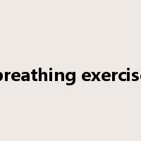 breathing exercise是什么意思