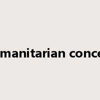 humanitarian concern是什么意思