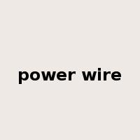 power wire是什么意思