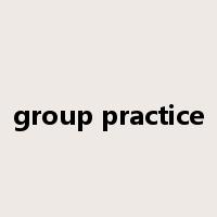 group practice是什么意思