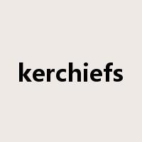 kerchiefs是什么意思