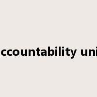 accountability unit是什么意思