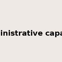 administrative capacity是什么意思