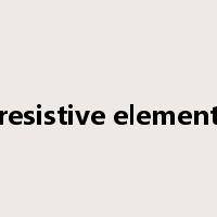 resistive element是什么意思
