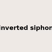 inverted siphon是什么意思