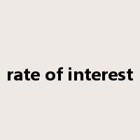 rate of interest是什么意思
