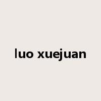luo xuejuan是什么意思