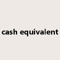 cash equivalent是什么意思