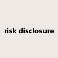 risk disclosure是什么意思