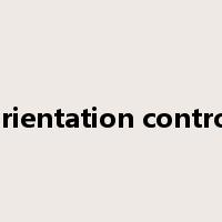 orientation control是什么意思