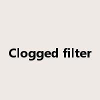 Clogged filter是什么意思