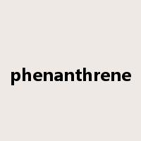 phenanthrene是什么意思