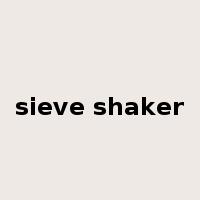 sieve shaker是什么意思