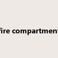 fire compartment是什么意思