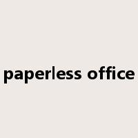 paperless office是什么意思