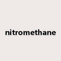 nitromethane是什么意思