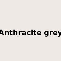 Anthracite grey是什么意思