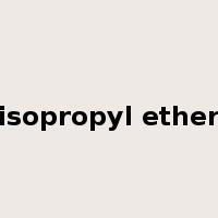 isopropyl ether是什么意思