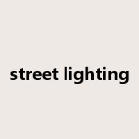 street lighting是什么意思