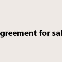 agreement for sale是什么意思