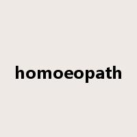 homoeopath是什么意思