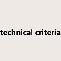 technical criteria是什么意思