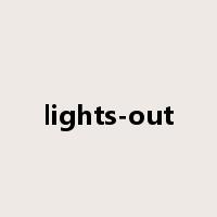 lights-out是什么意思